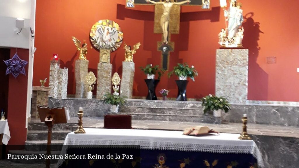 Parroquia Nuestra Señora Reina de la Paz - CDMX (Ciudad de México)