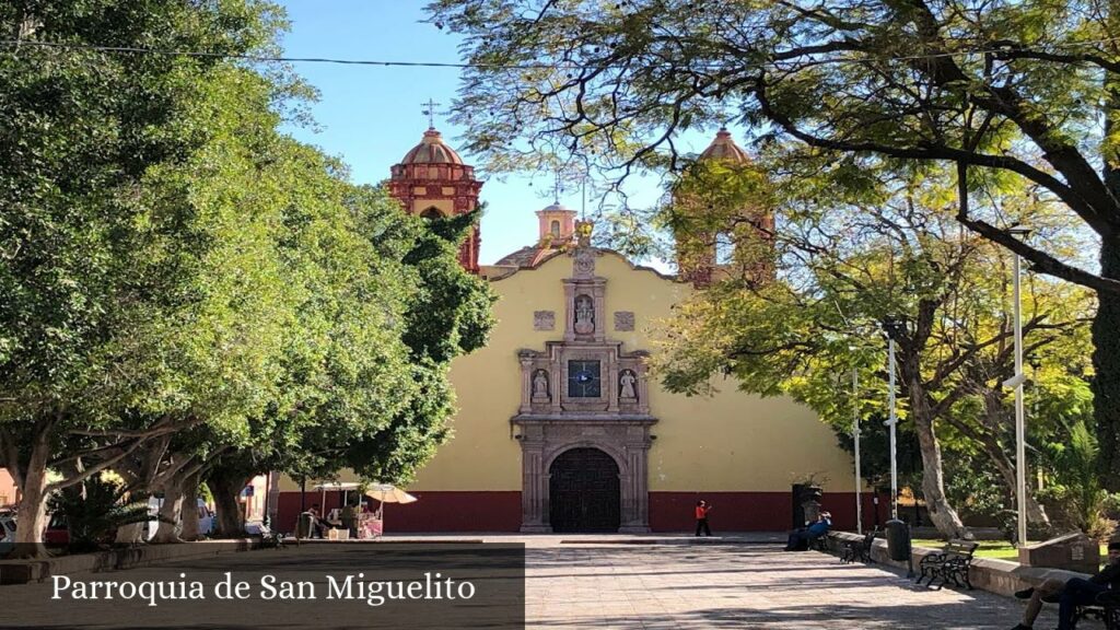 Parroquia de San Miguelito - San Luis Potosí (San Luis Potosí)