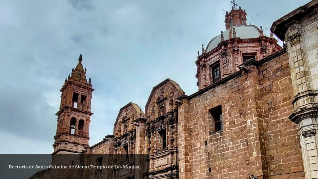 Rectoría de Santa Catalina de Siena - Morelia (Michoacán)