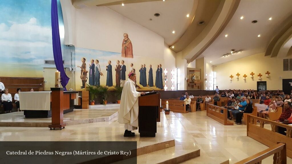 Catedral de Piedras Negras - Piedras Negras (Coahuila de Zaragoza)