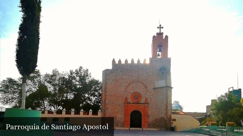 Parroquia de Santiago Apostol - Atotonilco de Tula (Hidalgo)