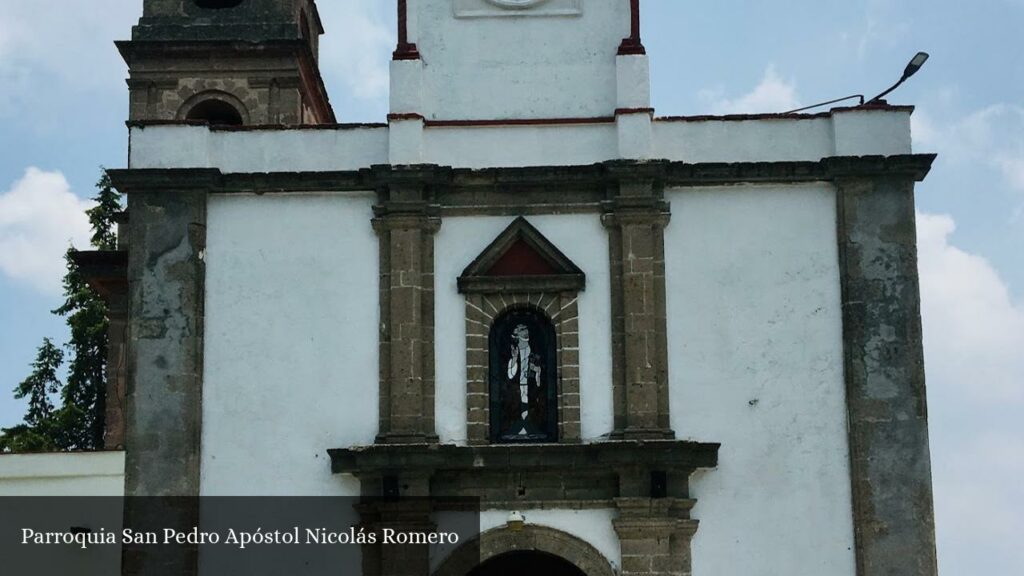 Parroquia San Pedro Apóstol Nicolás Romero - Ciudad Nicolás Romero (Estado de México)