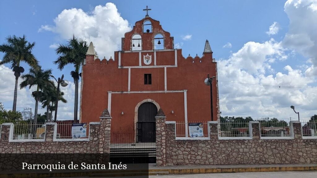 Parroquia de Santa Inés - Dzitás (Yucatán)