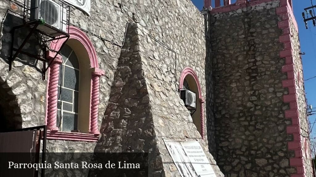 Parroquia Santa Rosa de Lima - Juárez (Chihuahua)