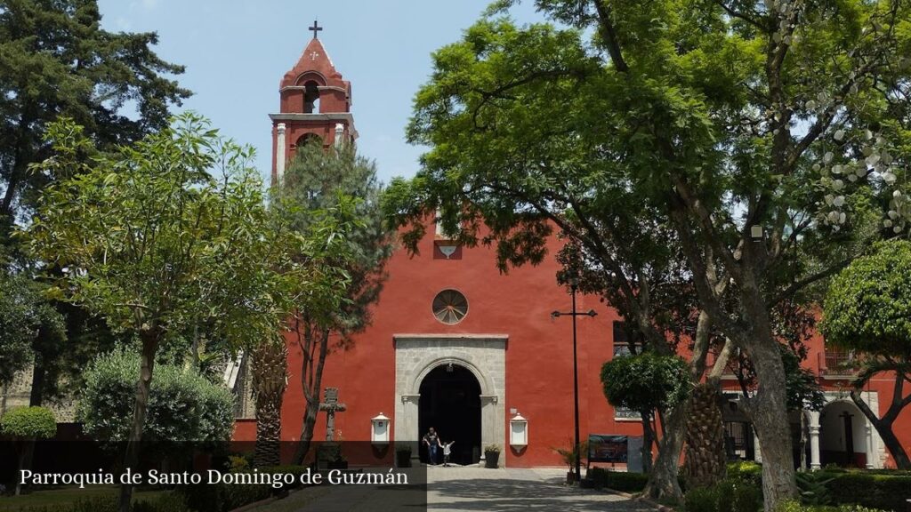 Parroquia de Santo Domingo de Guzmán - CDMX (Ciudad de México)