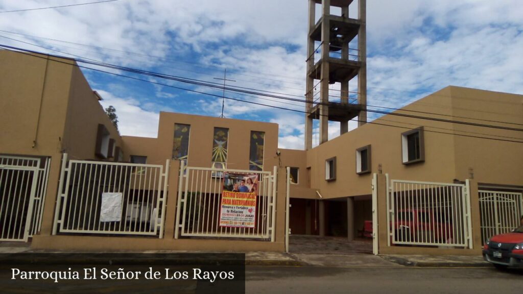 Parroquia El Señor de Los Rayos - Zapopan (Jalisco)