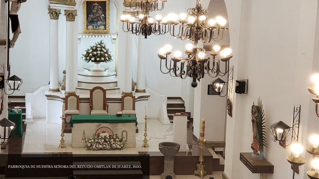 Parroquia de Nuestra Señora del Refugio Omitlan de Juarez, Hgo - Omitlán de Juárez (Hidalgo)