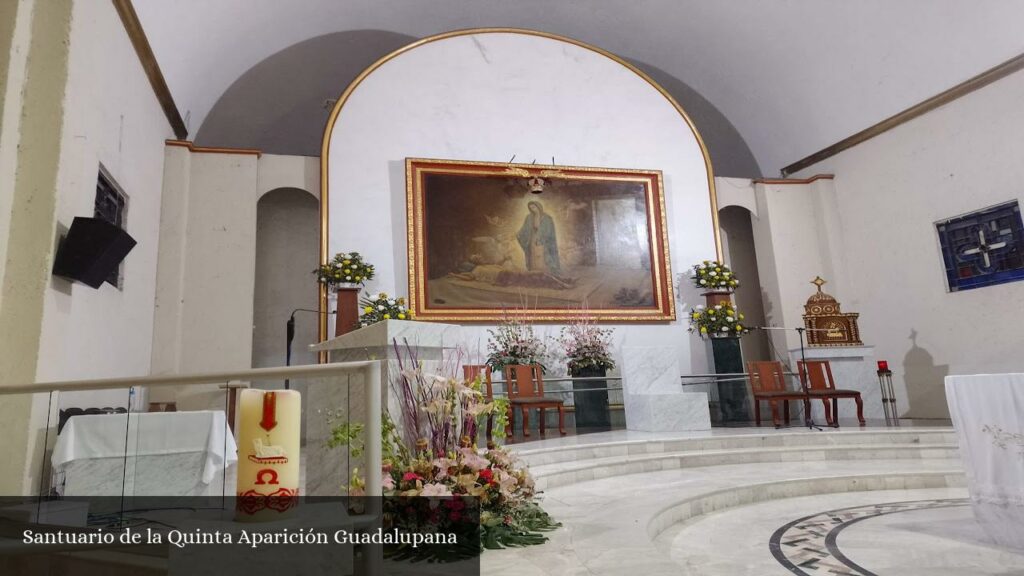 Santuario de la Quinta Aparición Guadalupana - Ecatepec de Morelos (Estado de México)