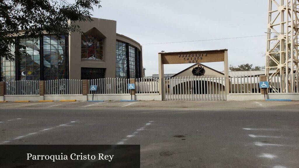 Parroquia Cristo Rey - Mexicali (Baja California)
