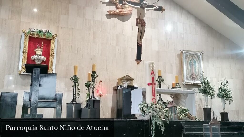 Parroquia Santo Niño de Atocha - Zapopan (Jalisco)