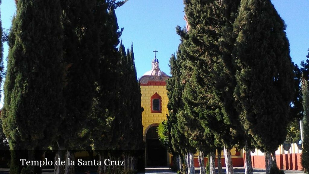 Templo de la Santa Cruz - Morelia (Michoacán)