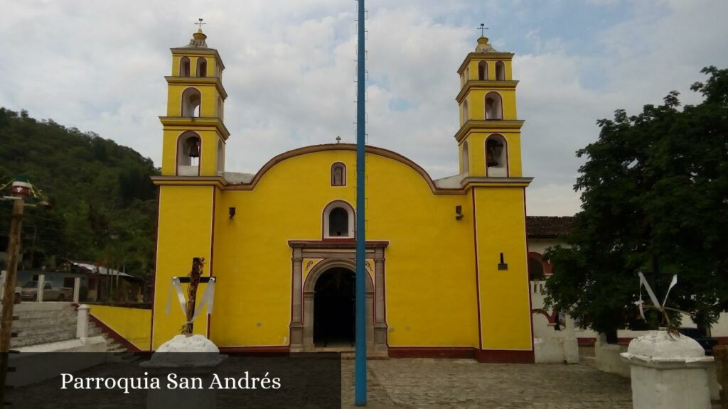 Parroquia San Andrés - Hueytlalpan (Puebla)