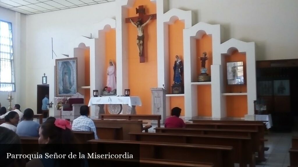 Parroquia Señor de la Misericordia - Ciudad de Villa de Álvarez (Colima)