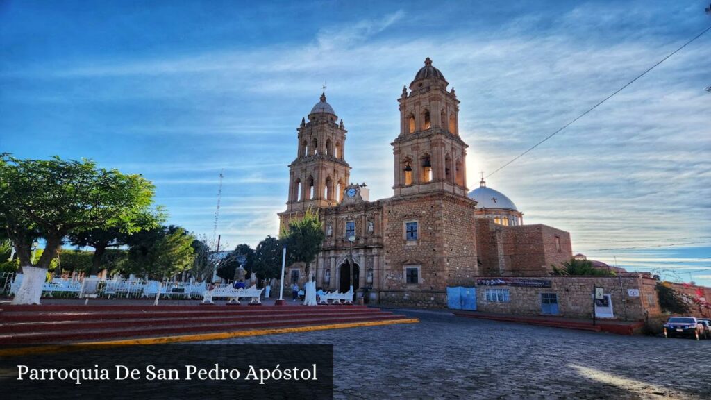 Parroquia de San Pedro Apóstol - Chalchihuites (Zacatecas)
