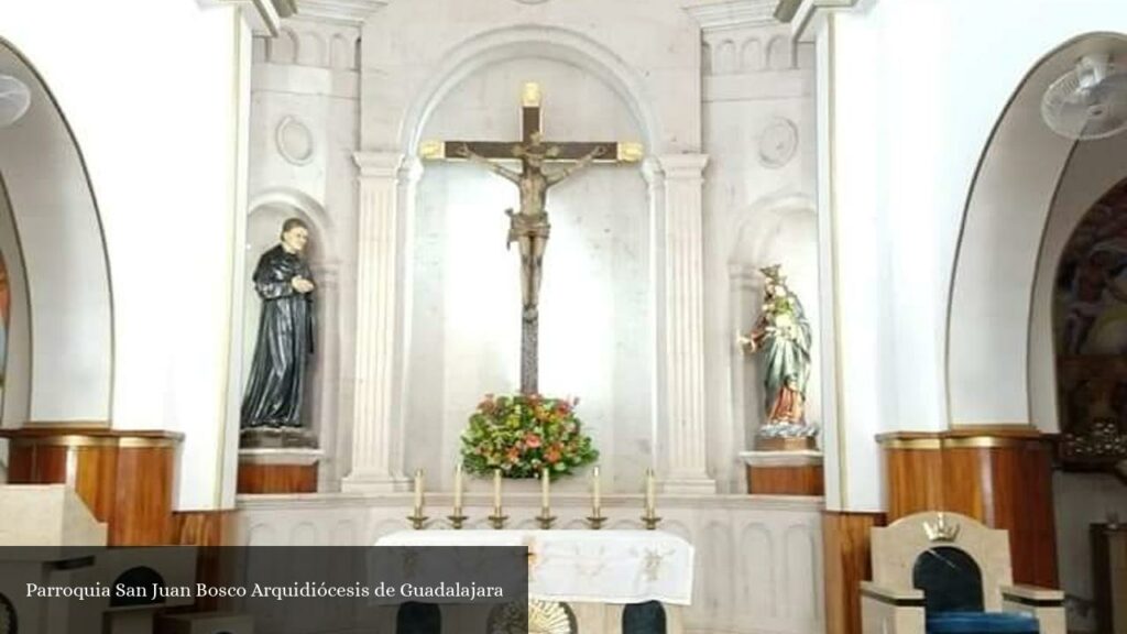 Parroquia San Juan Bosco Arquidiócesis de Guadalajara - La Barca (Jalisco)