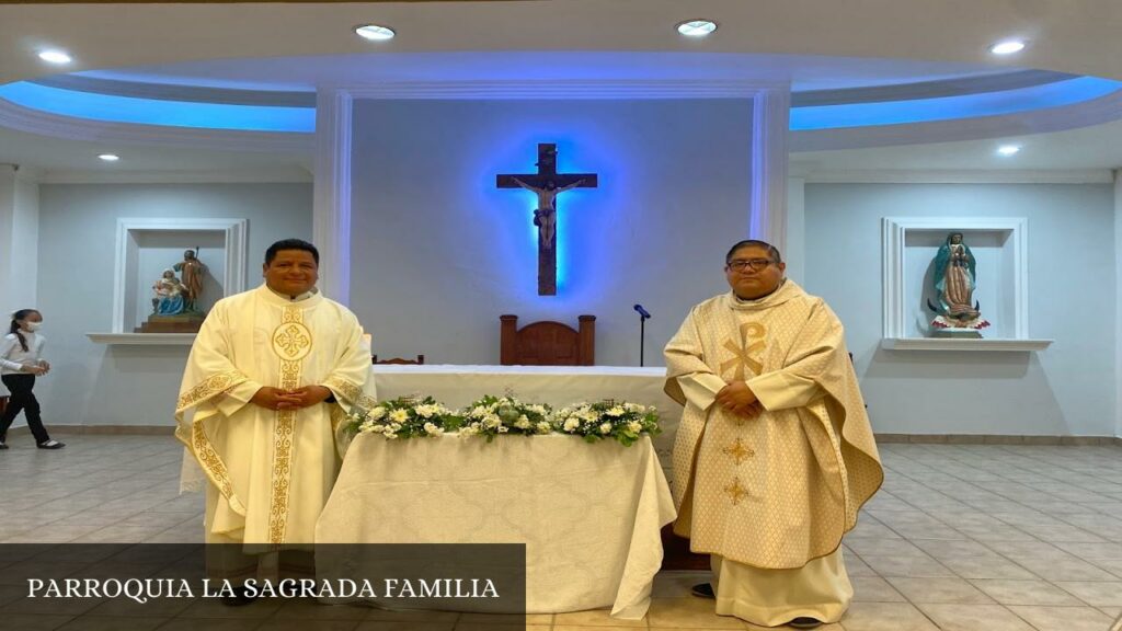 Parroquia La Sagrada Familia - Reynosa (Tamaulipas)