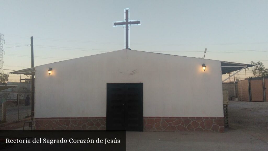 Rectoría del Sagrado Corazón de Jesús - Mexicali (Baja California)