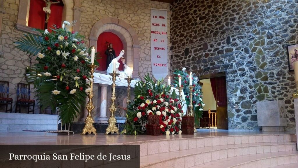 Parroquia San Felipe de Jesus - Chichimequillas (Querétaro)