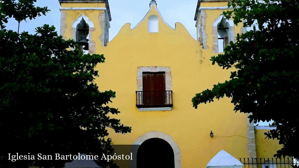 Iglesia San Bartolome Apóstol - Seyé (Yucatán)
