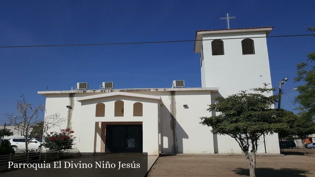 Parroquia El Divino Niño Jesús - Culiacán Rosales (Sinaloa)