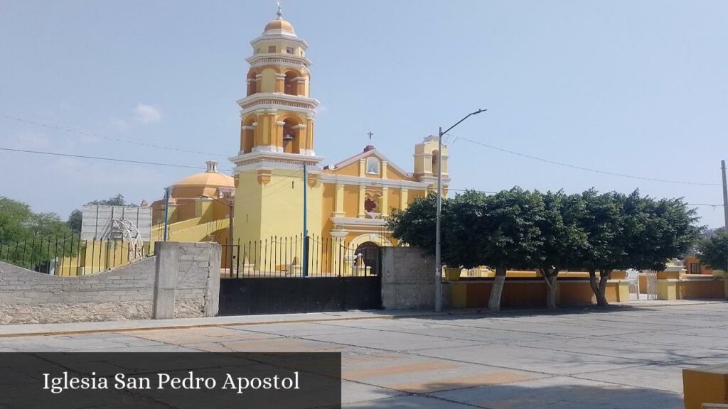 Iglesia San Pedro Apostol - Tehuacán (Puebla)