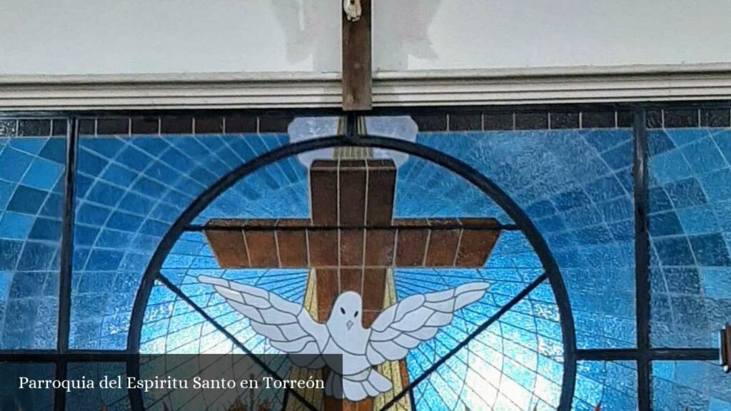 Parroquia del Espiritu Santo En Torreón - Torreón (Coahuila de Zaragoza)