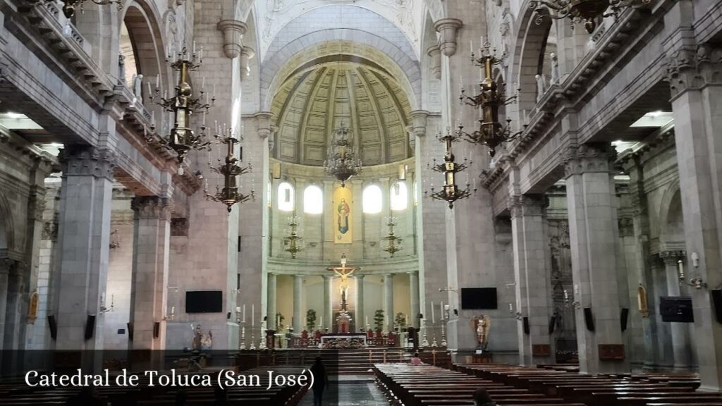 Catedral de Toluca - Toluca de Lerdo (Estado de México)