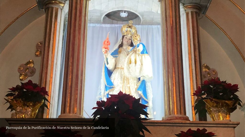 Parroquia de la Purificación de Nuestra Señora de la Candelaria - CDMX (Ciudad de México)