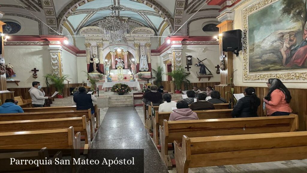 Parroquia San Mateo Apóstol - CDMX (Ciudad de México)