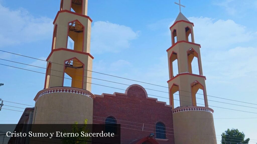 Cristo Sumo y Eterno Sacerdote - Juárez (Chihuahua)
