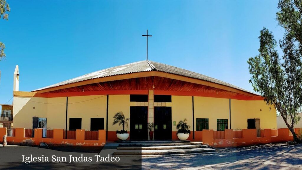 Iglesia San Judas Tadeo - Ciudad Constitución (Baja California Sur)