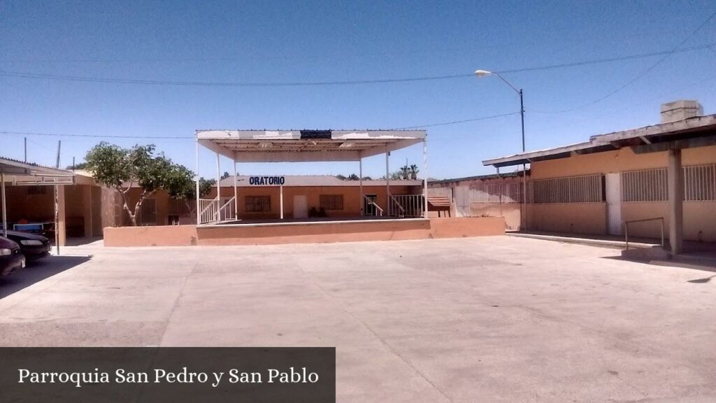 Parroquia San Pedro y San Pablo - Juárez (Chihuahua)