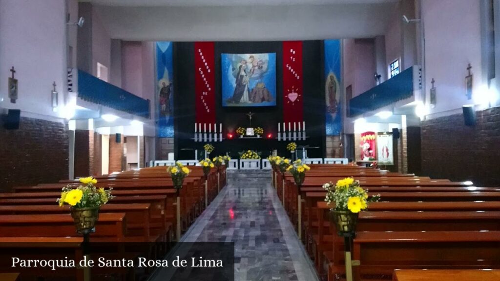 Parroquia de Santa Rosa de Lima - CDMX (Ciudad de México)