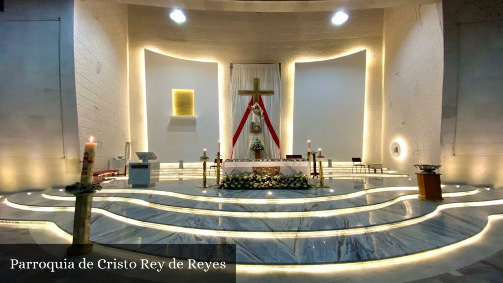 Parroquia de Cristo Rey de Reyes - Tlalnepantla (Estado de México)