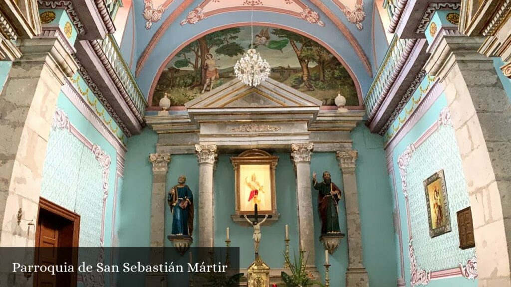Parroquia de San Sebastián Mártir - San Sebastián del Oeste (Jalisco)