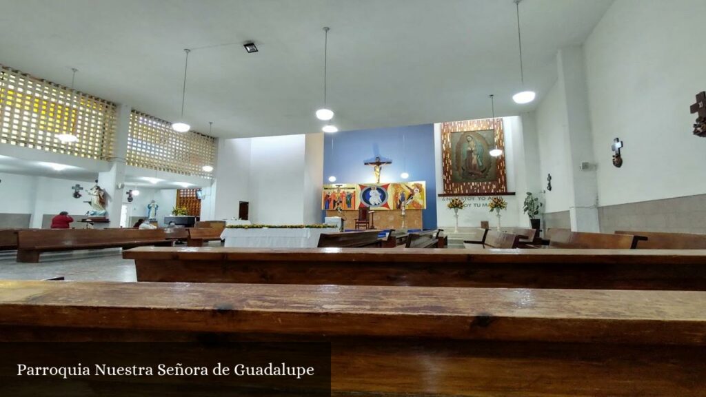Parroquia Nuestra Señora de Guadalupe - CDMX (Ciudad de México)