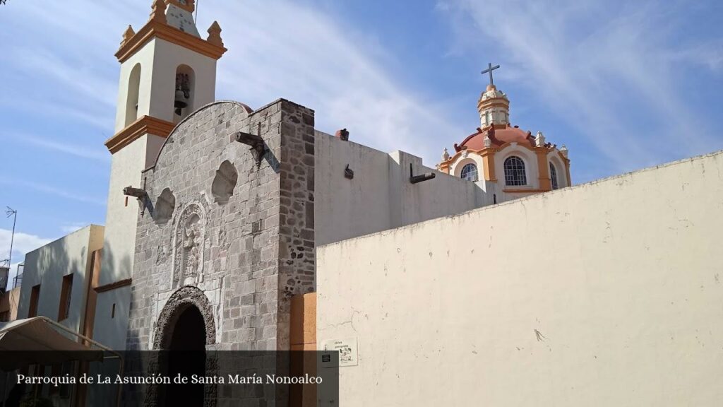 Parroquia de la Asunción de Santa María Nonoalco - CDMX (Ciudad de México)
