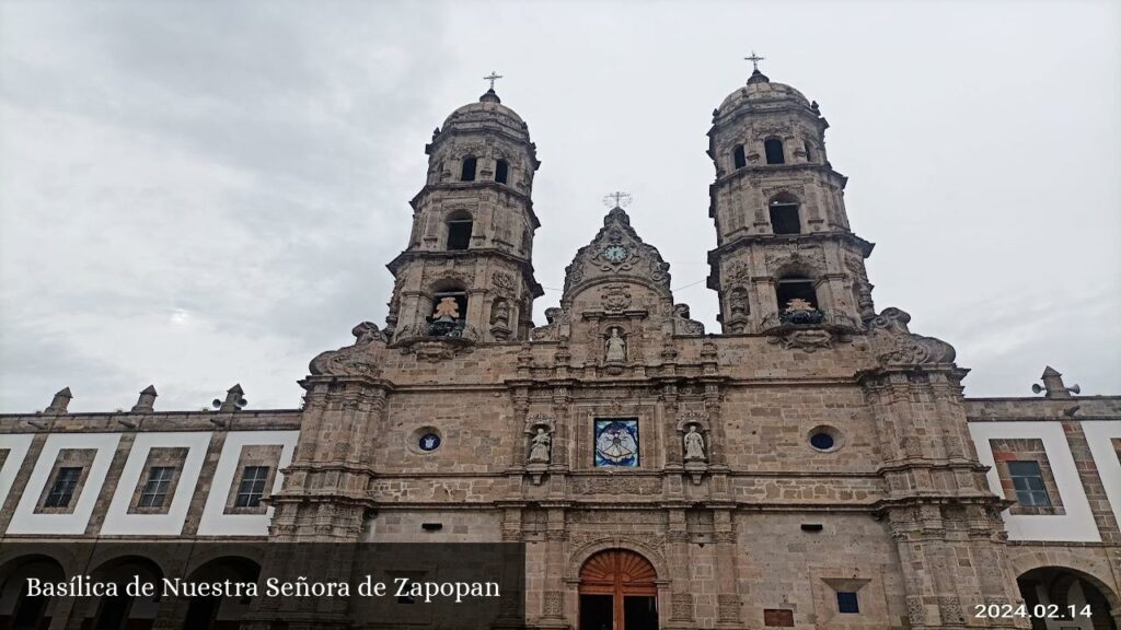 Basílica de Nuestra Señora de Zapopan - Zapopan (Jalisco)