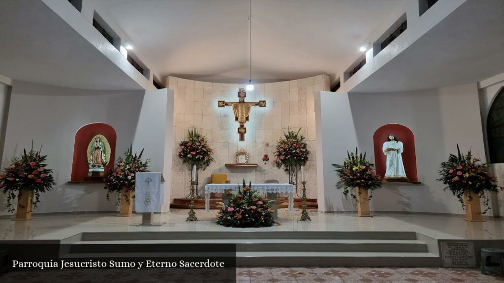 Parroquia Jesucristo Sumo y Eterno Sacerdote - Morelia (Michoacán)