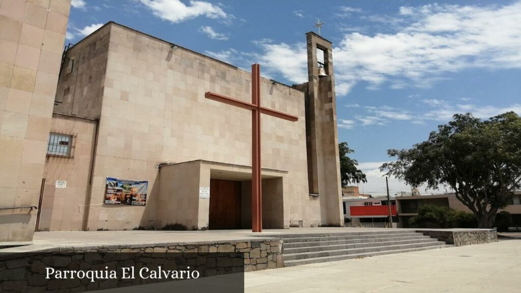 Parroquia El Calvario - Guadalajara (Jalisco)