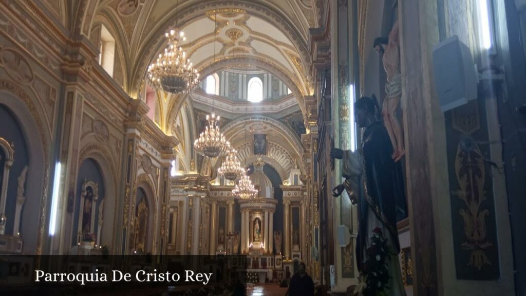 Parroquia de Cristo Rey - Tehuacán (Puebla)