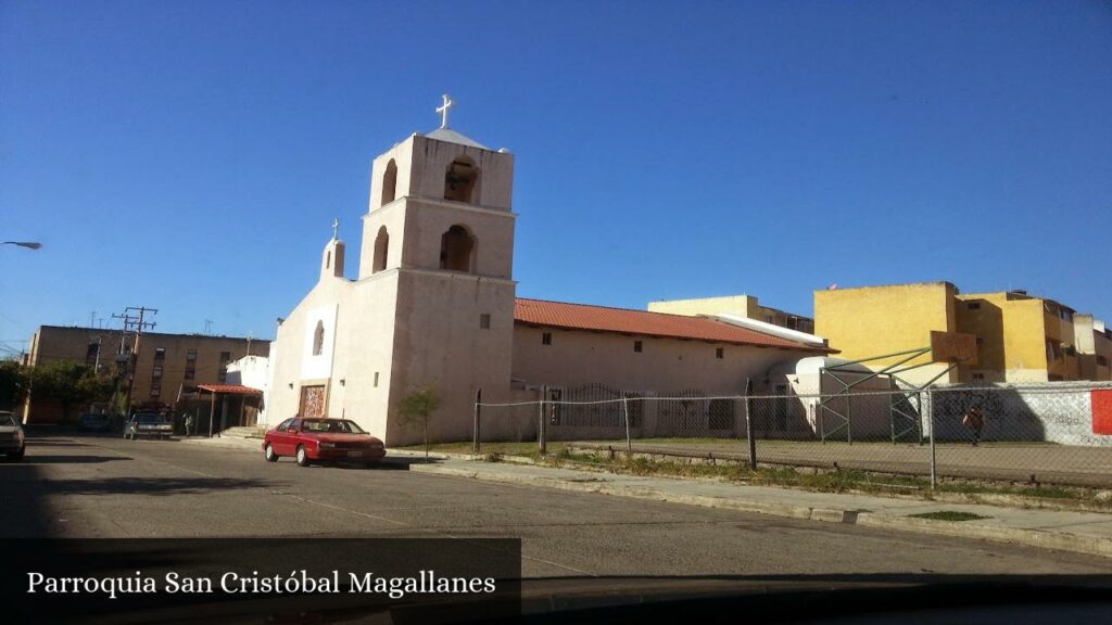 Parroquia San Cristóbal Magallanes - Zapopan (Jalisco)