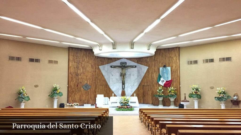 Parroquia del Santo Cristo - Torreón (Coahuila de Zaragoza)