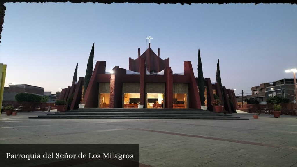 Parroquia del Señor de Los Milagros - León de los Aldama (Guanajuato)