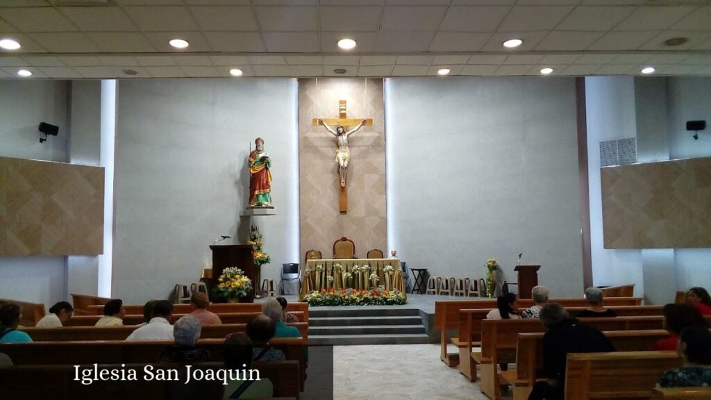 Iglesia San Joaquin - Monterrey (Nuevo León)