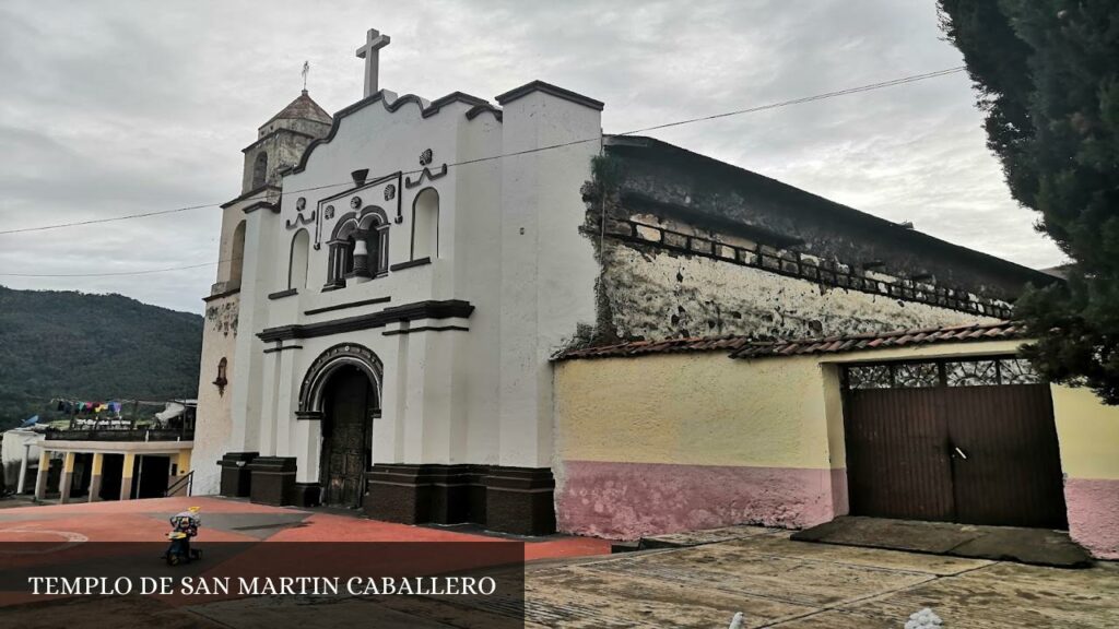 Templo de San Martin Caballero - Tanaco (Michoacán)