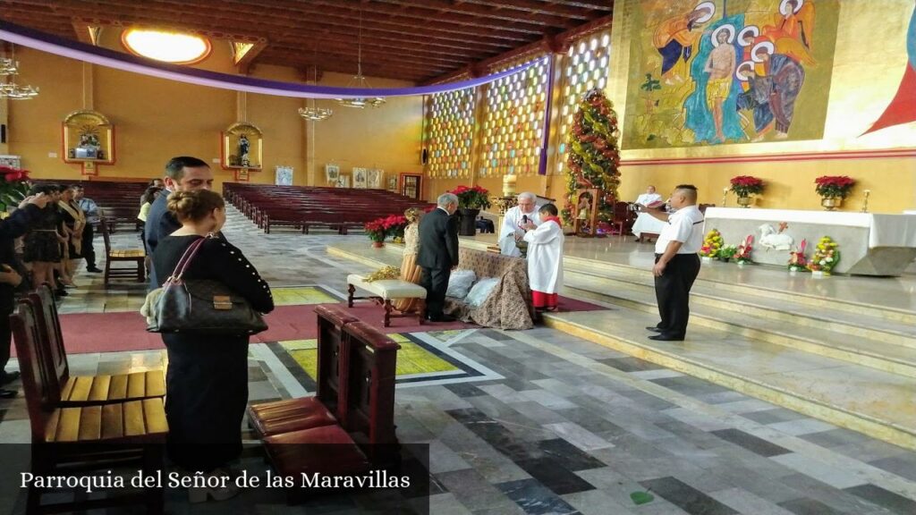 Parroquia del Señor de Las Maravillas - Ciudad Nezahualcóyotl (Estado de México)