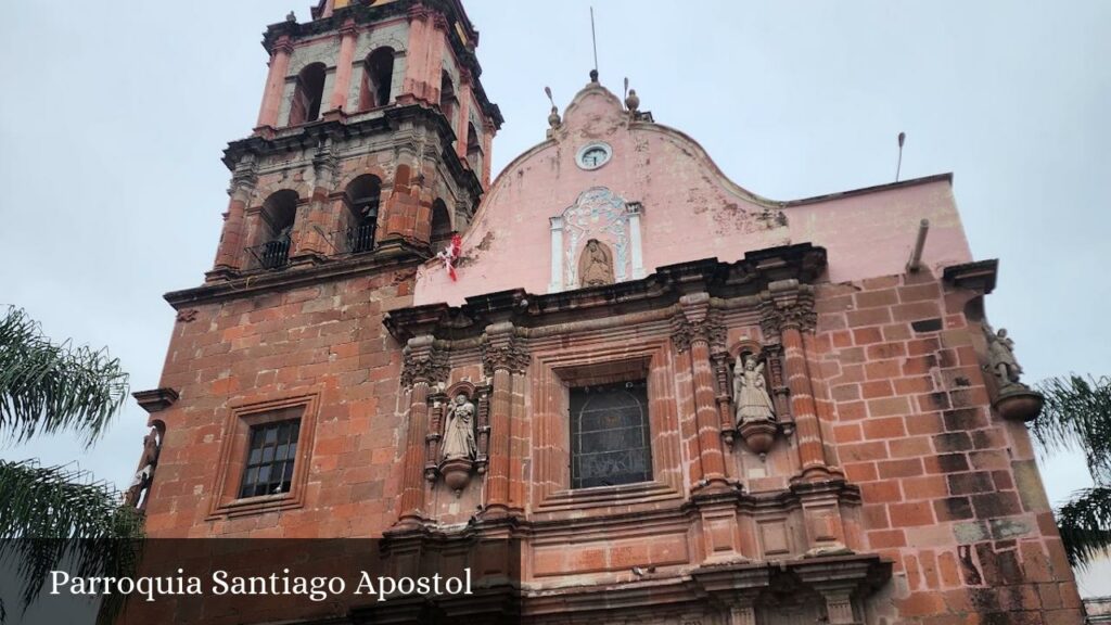 Parroquia Santiago Apostol - Ameca (Jalisco)
