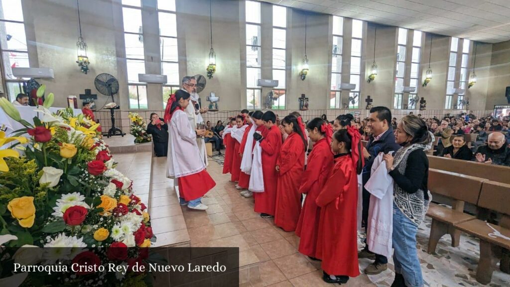 Parroquia Cristo Rey de Nuevo Laredo - Nuevo Laredo (Tamaulipas)
