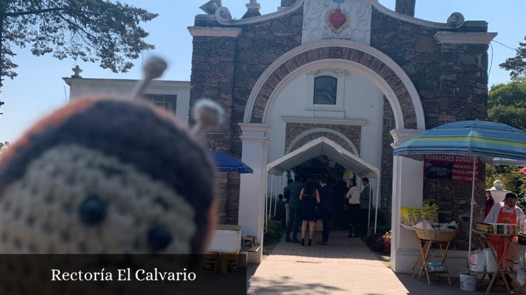 Rectoría El Calvario - Toluca de Lerdo (Estado de México)